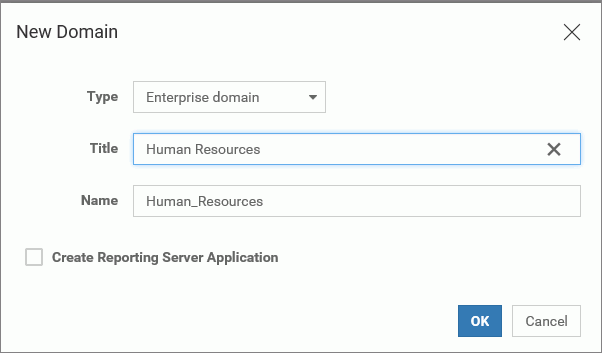 The New Domain dialog box with the Title Human Resources, and the automatically-assigned Name Human Resources with an underscore between the two words.