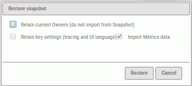 Restore snapshot panel